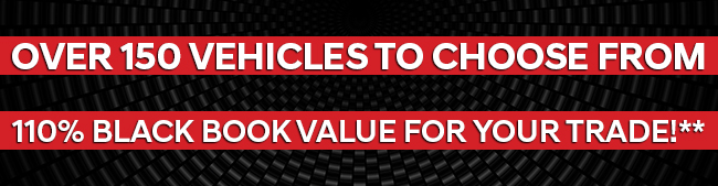 Get 110% Black Book Value For Your Trade