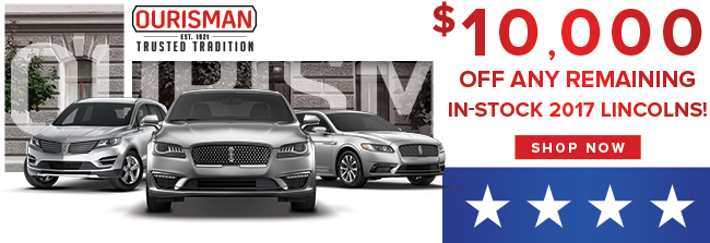 $10,000 Off Any Remaining 2017 Lincoln 