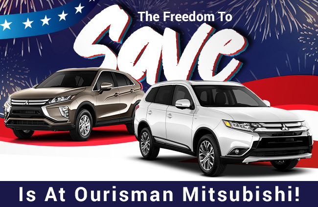 The Freedom To Save Is At Ourisman Mitsubishi