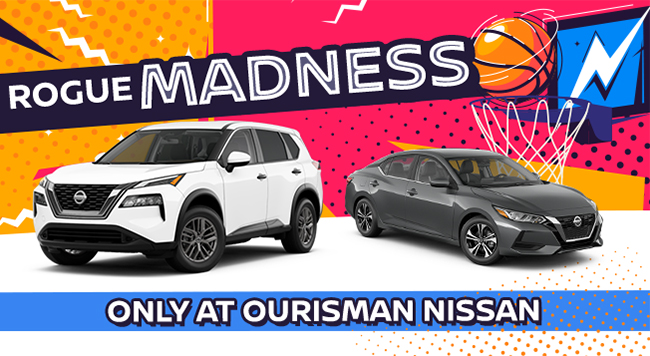 Rogue Madness only at Ourisman Nissan