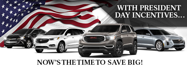 With Presidents Day Incentives…