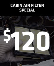 $120 Cabin Air Filter Special