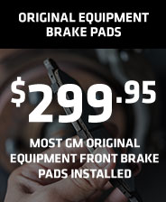$299.95 Original Equipment Brake Pads 