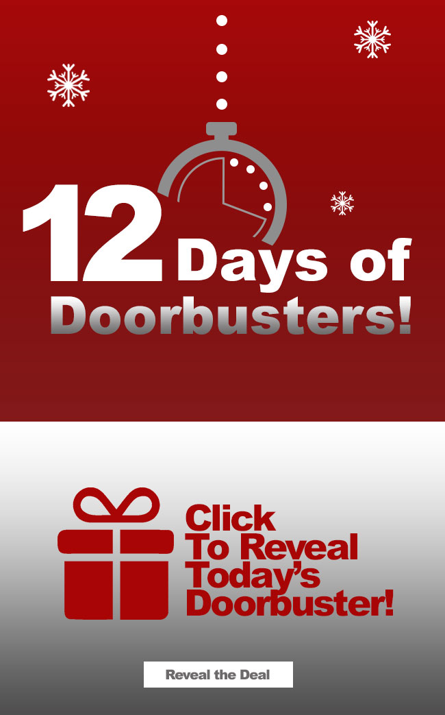 12 Days of Door Busters!
