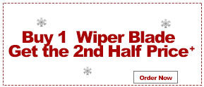 Buy 1  Wiper Blade Get the 2nd Half Price+
