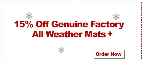 15% Off Genuine Factory All Weather Mats+