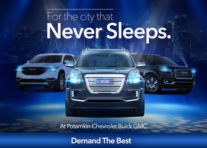 Find Your New York State Of Mind At Potamkin Chevrolet Buick GMC