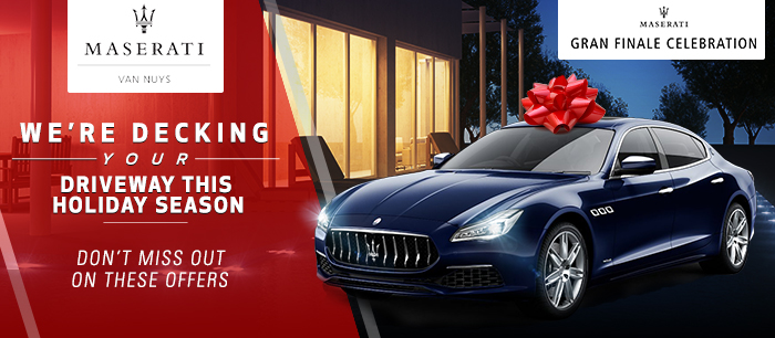 We’re Decking Your Driveway This Holiday Season At Maserati Van Nuys