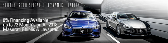 0% Financing Available up to 72 Month's on All 2018 Maserati Ghibli's & Levantes