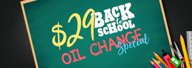 $29 Back To School Oil Change Special