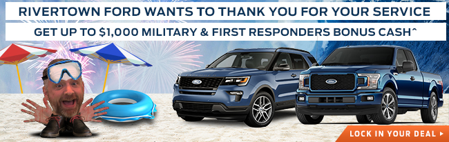 Rivertown Ford Wants to Thank you for Your Service