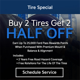 Tire Special - Buy 2 tires get 2 half off