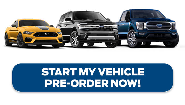 Lineup of New Ford Vehicles - Pre-order now