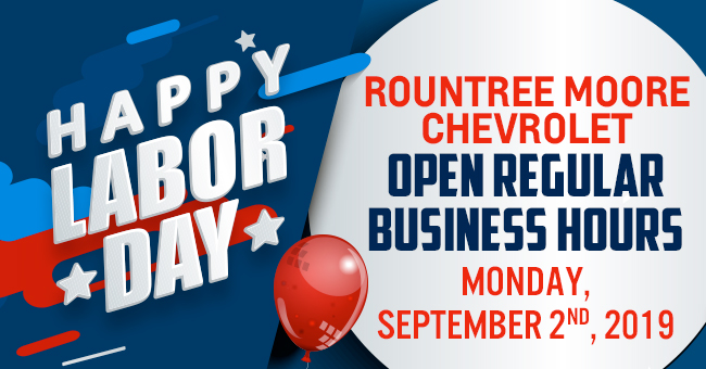 Labor Day at Rountree Moore Chevrolet