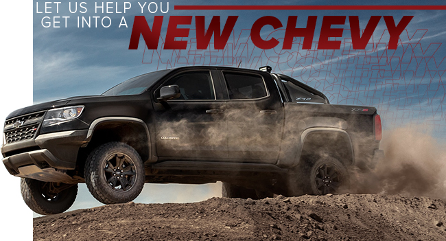 Let Us Help You Get Into A New Chevy!
