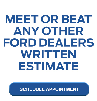 Meet or Beat Any Other Ford Dealers Written Estimate