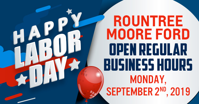 Rountree Moore Ford Labor Day