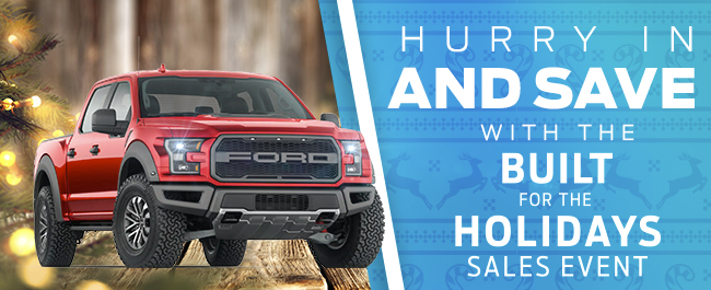 Hurry In & Save With the Built For The Holidays Sales Event!