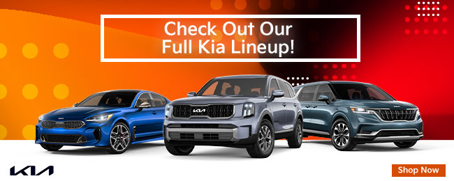 Check out our full Kia Lineup