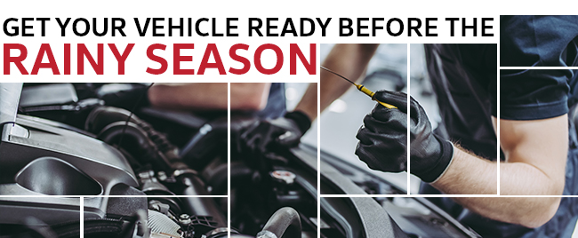 Get Your Vehicle Ready Before The Rainy Season Gets Here