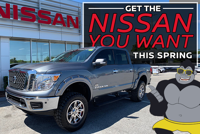 Get The Nissan You Want This Spring