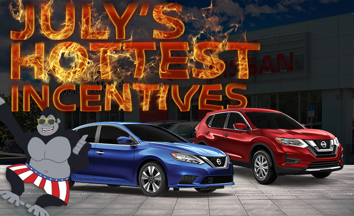 July's Hottest Incentives!