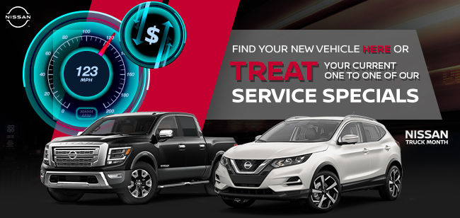 Find Your New Vehicle Here or Treat Your Current One To One Of Our Service Specials