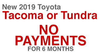 New 2019 Toyota Tacoma or Tundra