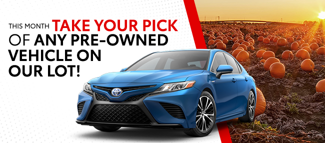 This month take your pick of any Pre-owned vehicle on our lot