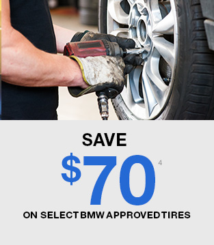 Save $70 on Select BMW Approved Tires