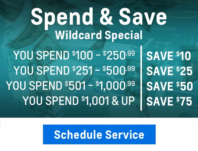 Spend & Save Special Offer