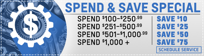 Spend & Save Special