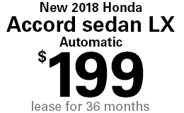New 2018 Honda Accord Sedan LX $199 per month