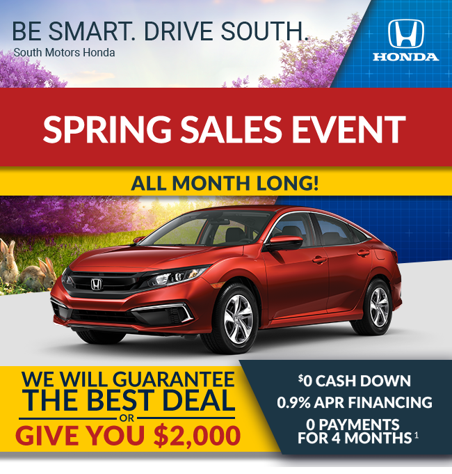 Be smart - drive South -spring sales event all month long