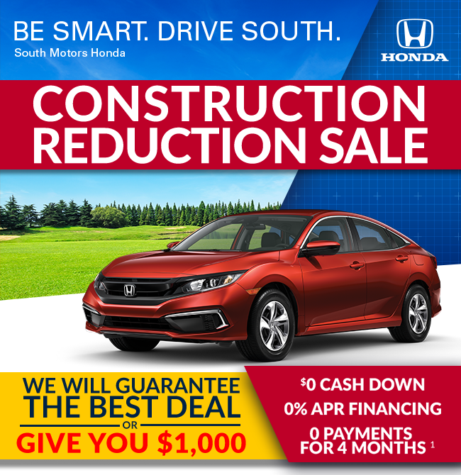 South Motors Honda - construction reduction sale