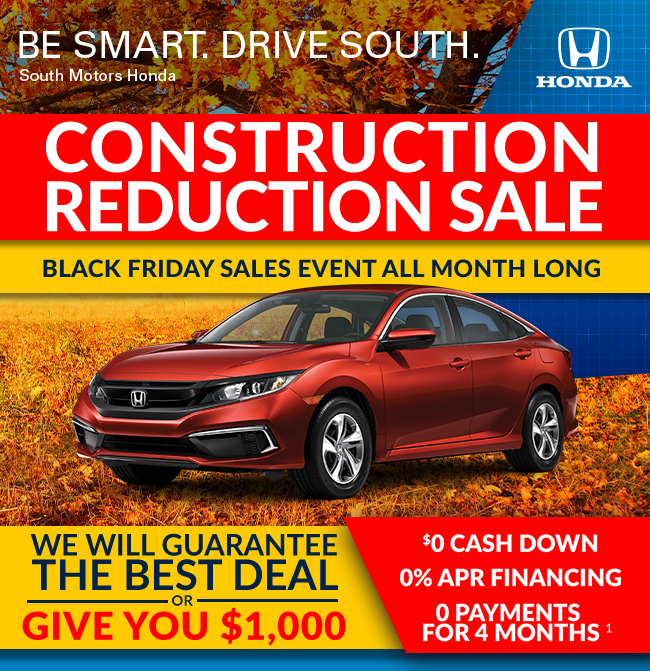 South Motors Honda - construction and Labor Day sale
