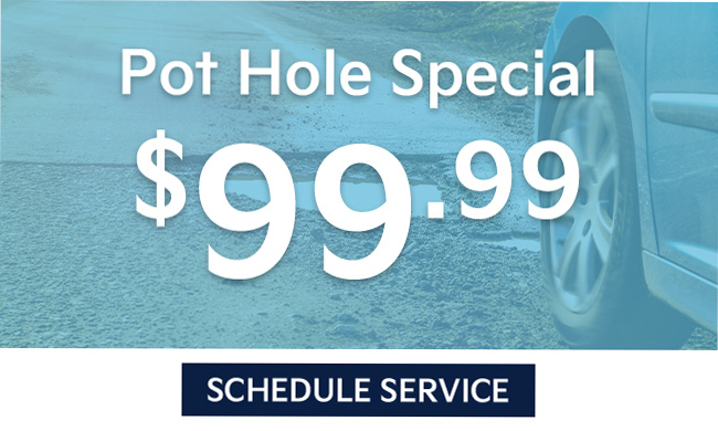 99 usd pot hole special