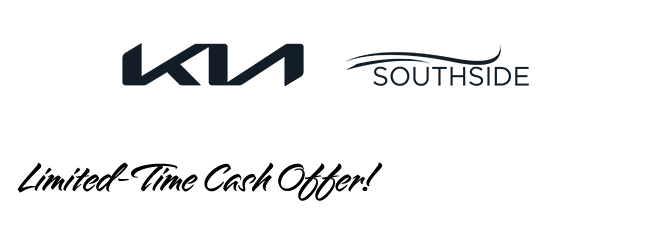 Kia Southside logo-Limited Time Cash offer