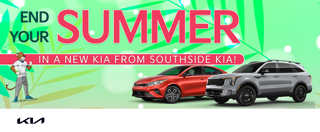 End your summer in a new Kia from Southside Kia