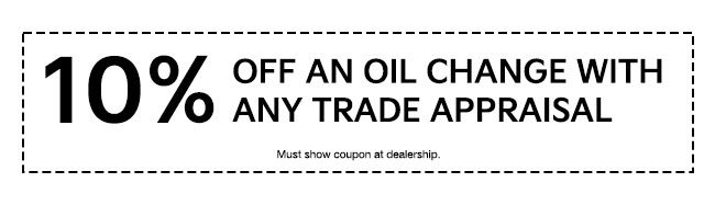 coupon for 25% off an oil change with any trade appraisal