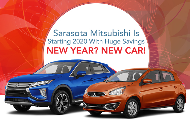 Sarasota Mitsubishi Is Starting 2020 With Huge Savings