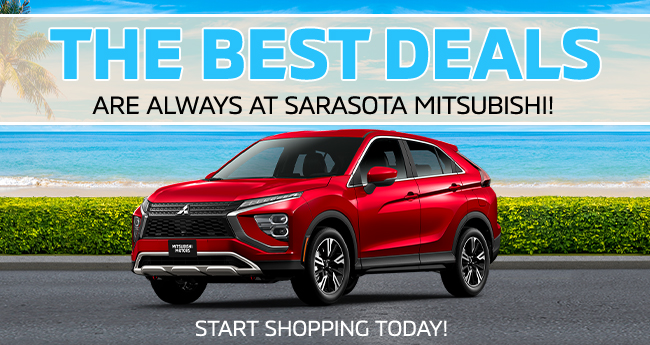 The best deals are always at Sarasota Mitsubishi