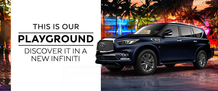 This Is Our Playground Discover It In A New INFINITI
