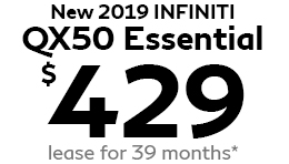 New 2019 QX50 Essential For $429 Per Month