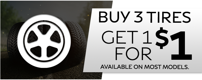 Tires: buy 3 get 1 for $1