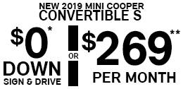 $0 DOWN SIGN & DRIVE OR $269 PER MONTH