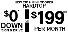 $0 DOWN SIGN & DRIVE OR $199 PER MONTH