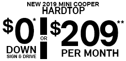 $0* DOWN SIGN & DRIVE OR $209** PER MONTH