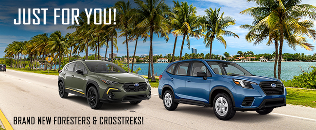 Just for you - brand new Foresters and Crosstreks