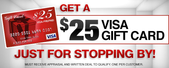 $25 gift card just for stopping by